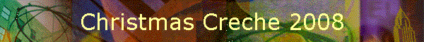 Christmas Creche 2008